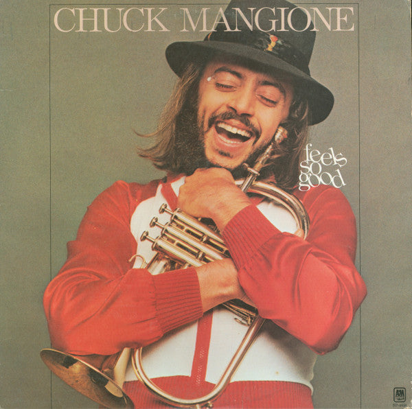 Chuck Mangione : Feels So Good (LP, Album, Club, CRC)