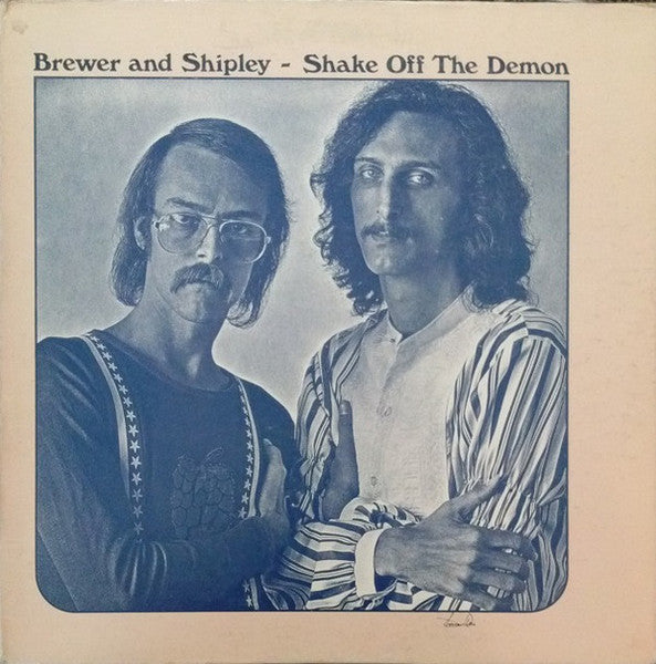 Brewer And Shipley : Shake Off The Demon (LP, Album, All)