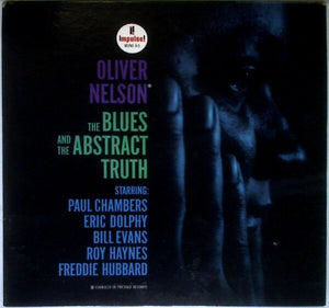 Oliver Nelson : The Blues And The Abstract Truth (LP, Album, Mono, RE)