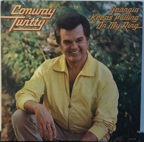 Conway Twitty : Georgia Keeps Pulling On My Ring (LP, Album)
