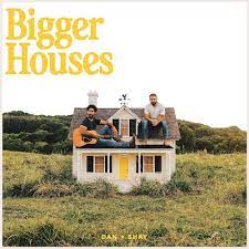 Dan + Shay - Bigger Houses (LP, Album) (Mint (M))