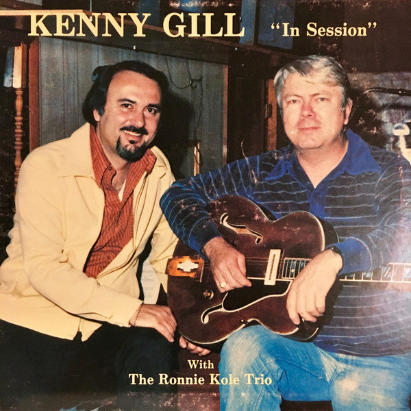 Kenny Gill (2) With The Ronnie Kole Trio* : In Session (LP, Album)