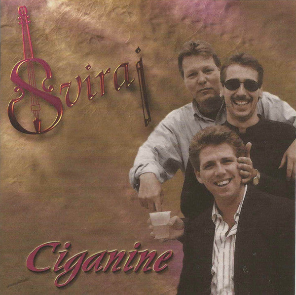 Sviraj : Ciganine (CD, Album)