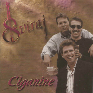Sviraj : Ciganine (CD, Album)