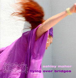 Ashley Maher : Flying Over Bridges (CD, Album)