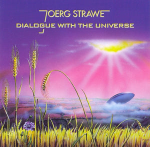 Joerg Strawe : Dialogue With The Universe (CD, Album)