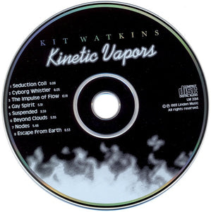 Kit Watkins : Kinetic Vapors (CD, Album)