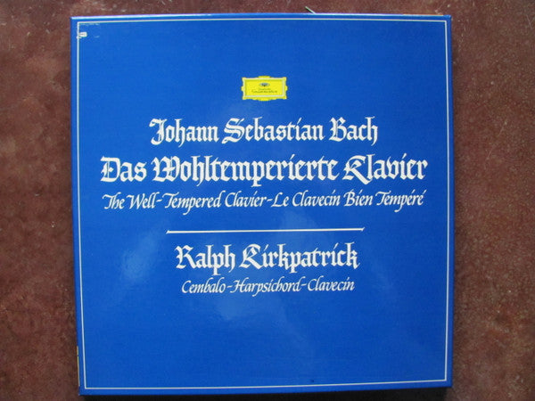 Johann Sebastian Bach, Ralph Kirkpatrick : Das Wohltemperierte Klavier - The Well-Tempered Clavier - Le Clavecin Bien Tempere (5xLP, Comp, RE + Box)