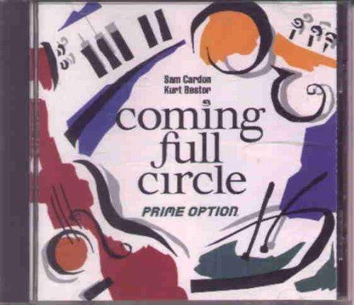 Sam Cardon, Kurt Bestor : Coming Full Circle (CD, Album)