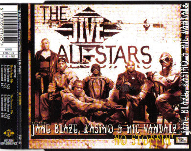 The Jive All-Stars Featuring Jane Blaze, Kasino & Mic Vandalz : No Stoppin' (CD, Single)