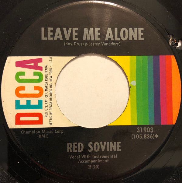 Red Sovine : Leave Me Alone (7", Pin)