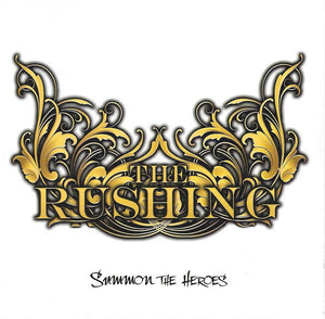 The Rushing : Summon The Heroes (CD, Album)