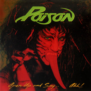 Poison (3) : Open Up and Say...Ahh! (LP, Album, Ltd, RE, RM, Gat)