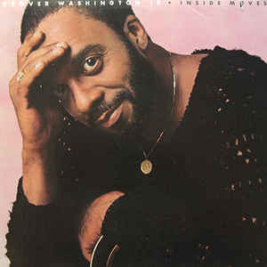 Grover Washington, Jr. : Inside Moves (LP, Album, Promo)