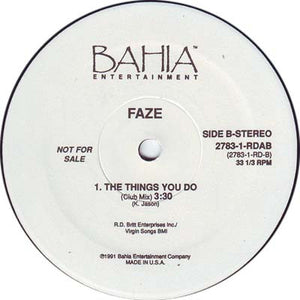 Faze (2) : The Things You Do (12", Promo)