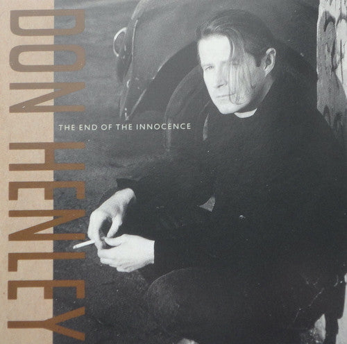 Don Henley : The End Of The Innocence (CD, Album, Club, ARC)