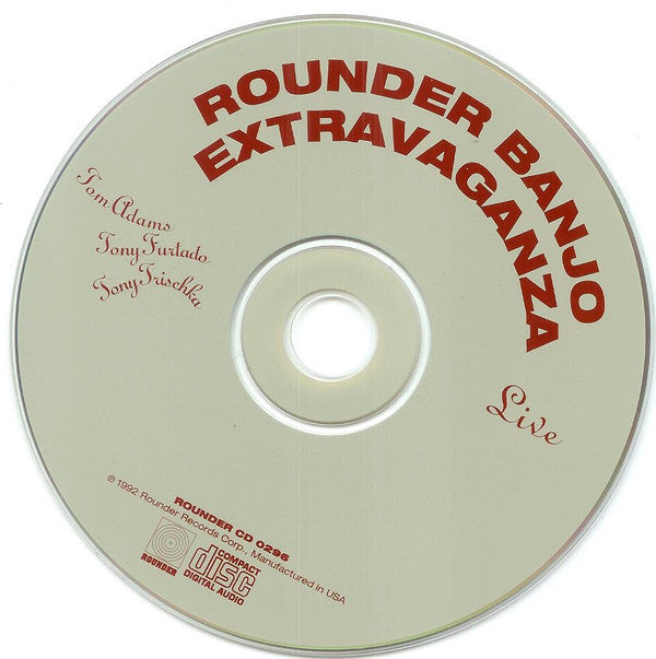 Tom Adams (5), Tony Furtado, Tony Trischka : Rounder Banjo Extravaganza Live (CD, Album, RE)