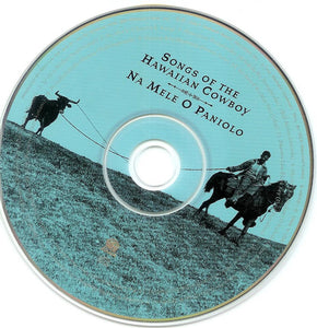 Various : Songs Of The Hawaiian Cowboy - Na Mele O Paniolo (CD, Album)