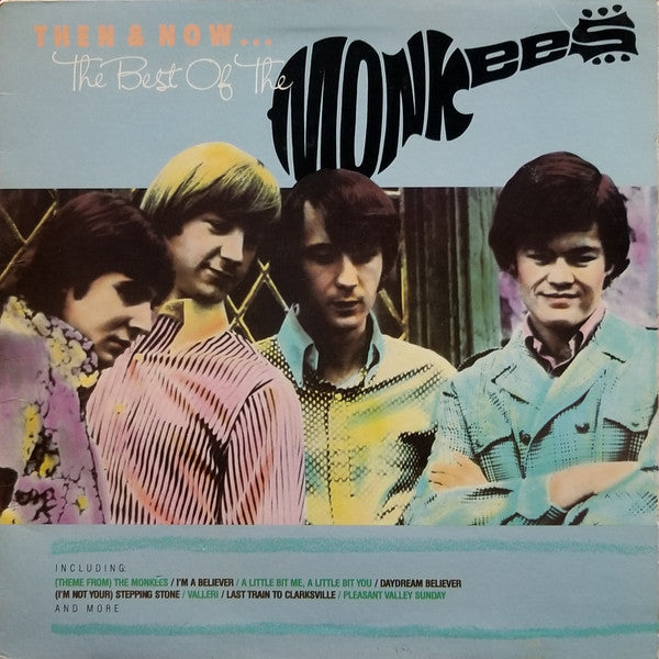 The Monkees : Then & Now... The Best Of The Monkees (LP, Comp, RM, Gat)