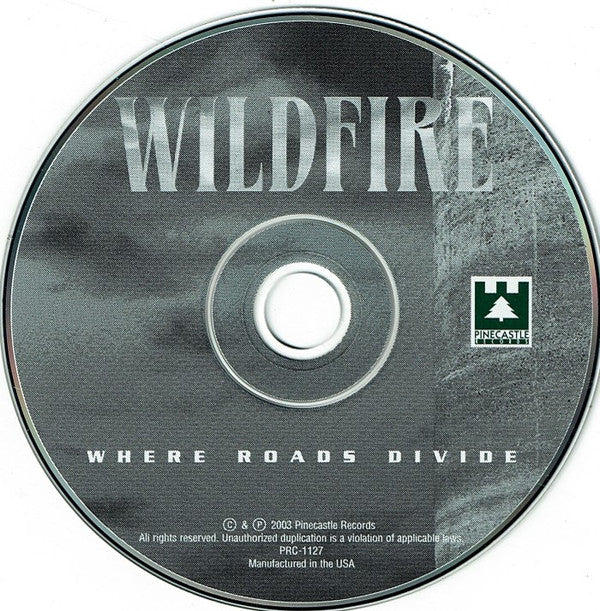 Wildfire (6) : Where Roads Divide (CD, Album)