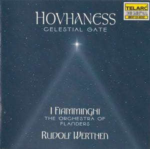Hovhaness*, I Fiamminghi The Orchestra Of Flanders*, Rudolf Werthen : Celestial Gate (CD, Album)