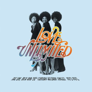 Love Unlimited : The UNI, MCA And 20th Century Records Singles 1972-1975 (2xLP, Comp)