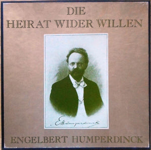 Humperdinck*, Altmann* : Die Heirat Wider Willen | Munich 1949 (2xLP, Album, Mono + Box)