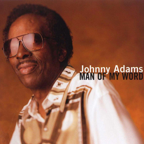 Johnny Adams : Man Of My Word (CD, Album)