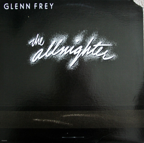 Glenn Frey : The Allnighter (LP, Album, Club, Car)