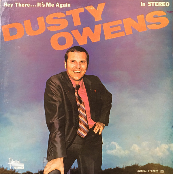 Dusty Owens : Hey There...It's Me Again (LP, Album)