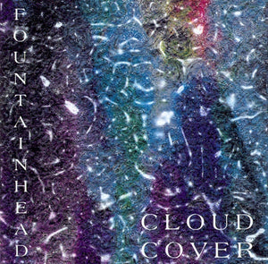 Fountainhead : Cloud Cover (CD, Album)