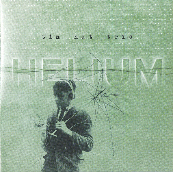 Tin Hat Trio : Helium (HDCD, Album, Promo)