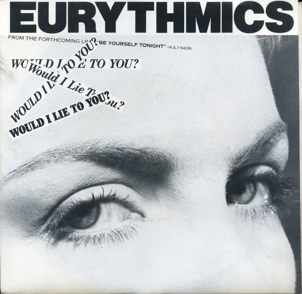 Eurythmics : Would I Lie To You? (7", Single, Styrene, Ind)