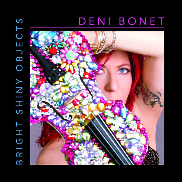 Deni Bonet : Bright Shiny Objects (CD, Album)