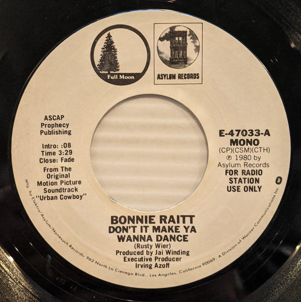 Bonnie Raitt : Don't It Make Ya Wanna Dance (7", Single, Mono, Promo, Styrene)