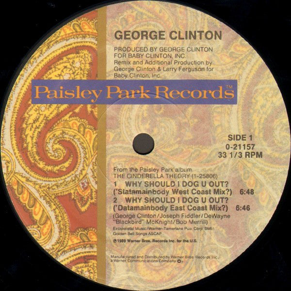 George Clinton : Why Should I Dog U Out ? (12", Maxi, SRC)