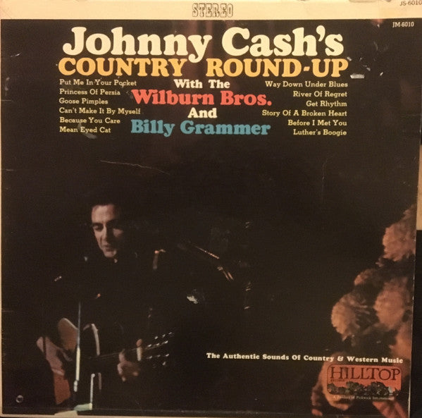 Johnny Cash : Johnny Cash’s Country Round Up With The Wilburn Bros. And Billy Grammer  (LP, Comp)