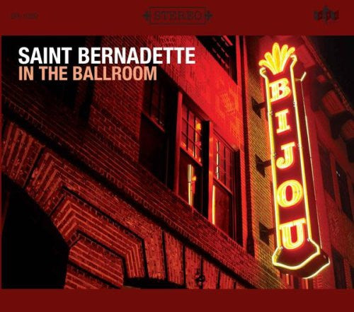 Saint Bernadette : In The Ballroom (CD, Album)