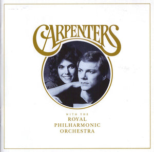 Carpenters With The Royal Philharmonic Orchestra : Carpenters With The Royal Philharmonic Orchestra (CD, Album)