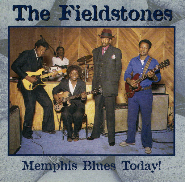 The Fieldstones : Memphis Blues Today! (CD, Album, RE)