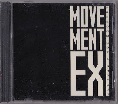 Movement Ex : Freedom Got A Shotgun (CD, Single, Promo)