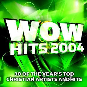Various : WOW Hits 2004 (30 Of The Year's Top Christian Artists And Hits) (2xCD, Comp, Club, RE)