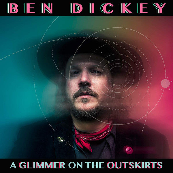 Ben Dickey (3) : A Glimmer On The Outskirts (LP, Album, 180)