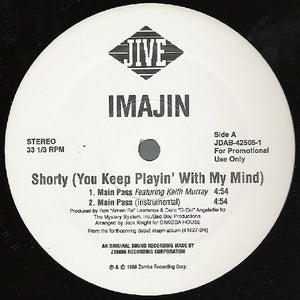 Imajin Featuring Keith Murray : Shorty (You Keep Playin' With My Mind) (12", Promo)