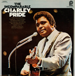 Charley Pride : The Incomparable Charley Pride (LP, Comp, RM)