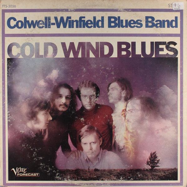 Colwell-Winfield Blues Band : Cold Wind Blues (LP, Album)