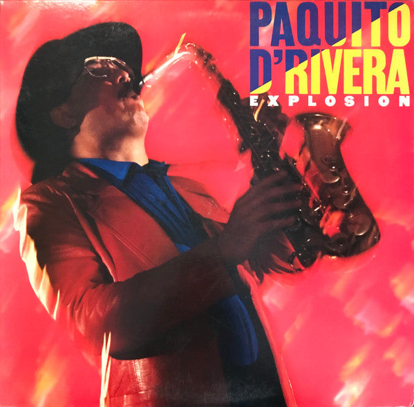 Paquito D'Rivera : Explosion (LP, Album)