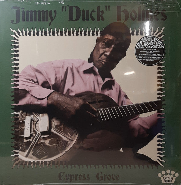 Jimmy "Duck" Holmes : Cypress Grove (LP, Album)
