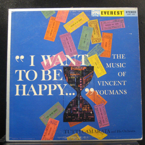 Tutti Camarata : I Want To Be Happy (LP)