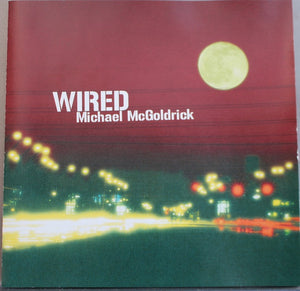 Michael McGoldrick : Wired (CD, Album)